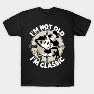 Steamboat Willie. I'm Not Old I'm Classic 3 T-Shirt